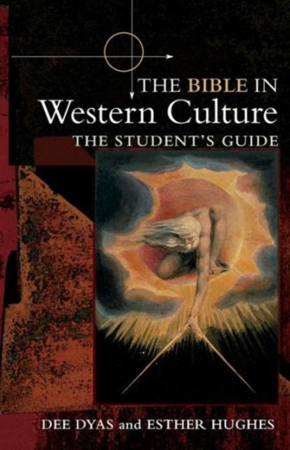 The Bible in Western Culture : The Student's Guide, Paperback / softback Book