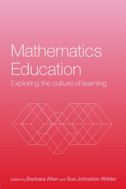 Mathematics Education : Exploring the Culture of Learning, Paperback / softback Book
