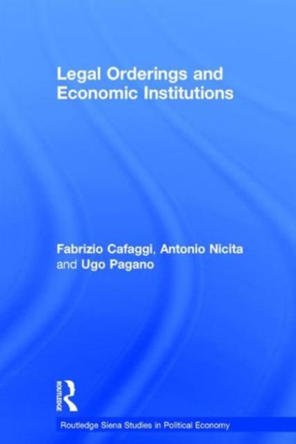 Legal Orderings and Economic Institutions, Hardback Book