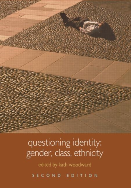 Questioning Identity : Gender, Class, Nation, Hardback Book