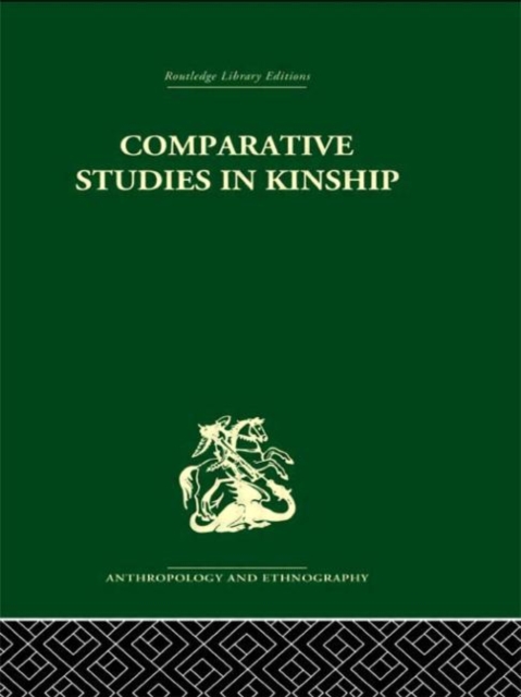 Comparative Studies in Kinship, Hardback Book