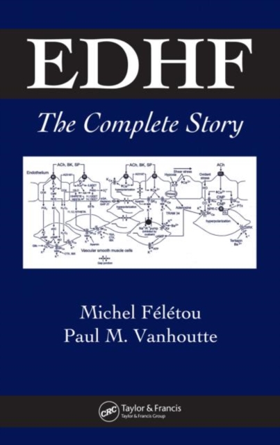 EDHF : The Complete Story, Hardback Book