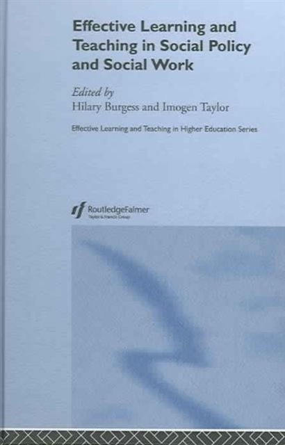 Effective Learning and Teaching in Social Policy and Social Work, Hardback Book