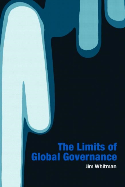 Limits of Global Governance, Paperback / softback Book
