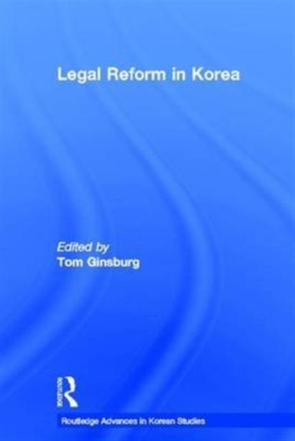 Legal Reform in Korea, Hardback Book