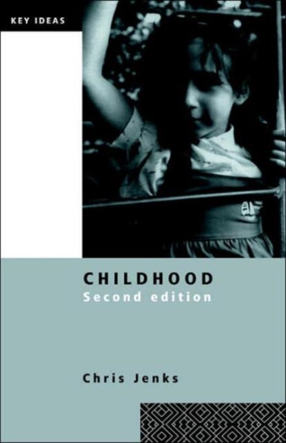 Childhood : Second edition, Hardback Book