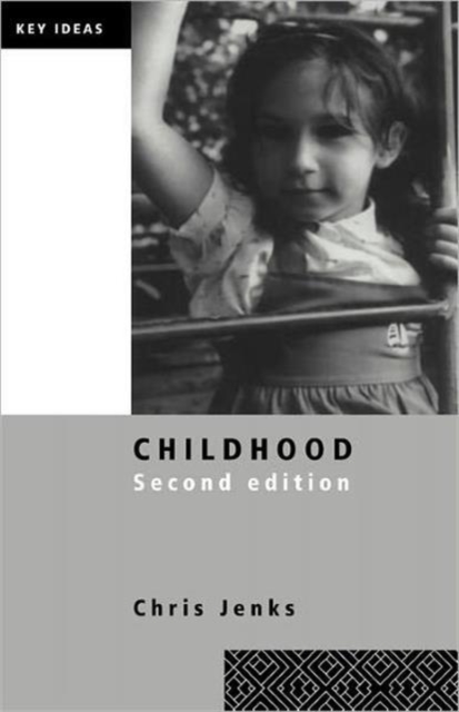 Childhood : Second edition, Paperback / softback Book