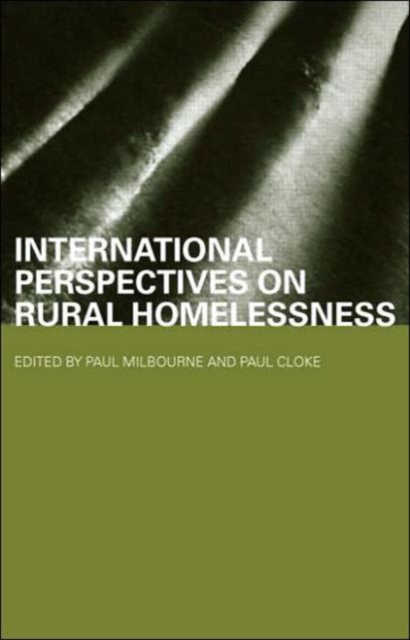 International Perspectives on Rural Homelessness, Hardback Book