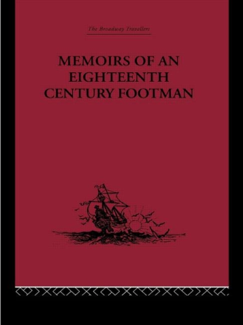 Memoirs of an Eighteenth Century Footman : John Macdonald Travels (1745-1779), Hardback Book
