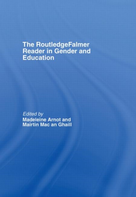 The RoutledgeFalmer Reader in Gender & Education, Hardback Book