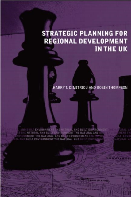 Strategic Planning for Regional Development in the UK, Hardback Book