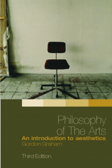 Philosophy of the Arts : An Introduction to Aesthetics, Paperback / softback Book
