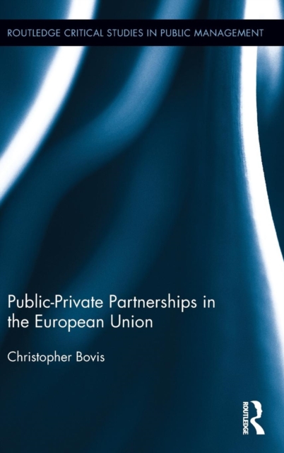 Public-Private Partnerships in the European Union, Hardback Book