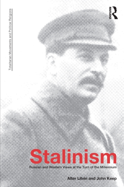 Stalinism : Russian and Western Views at the Turn of the Millenium, Paperback / softback Book