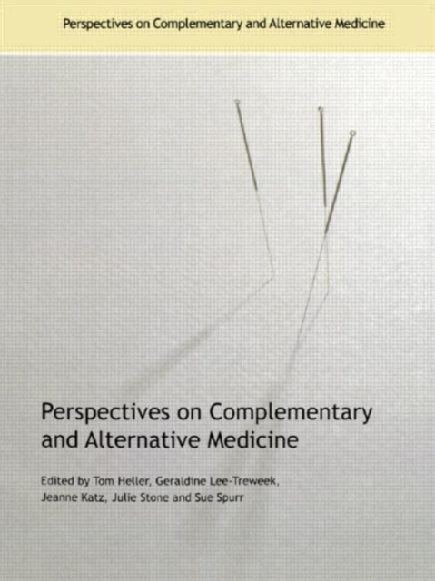 Perspectives on Complementary and Alternative Medicine, Hardback Book