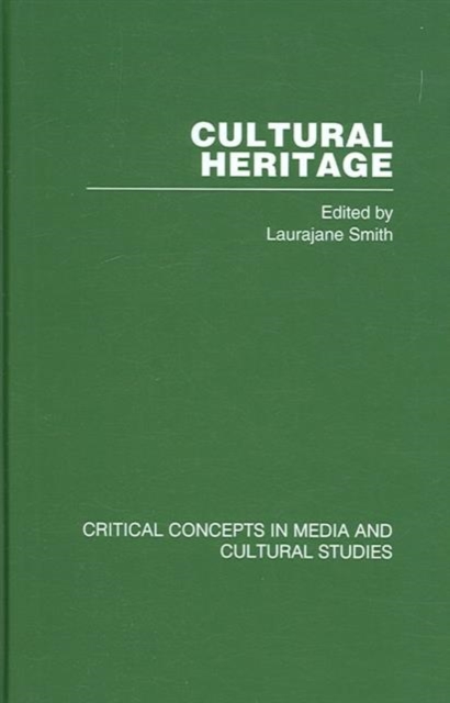 Cultural Heritage : Critical Concepts in Media and Cultural Studies, Multiple-component retail product Book