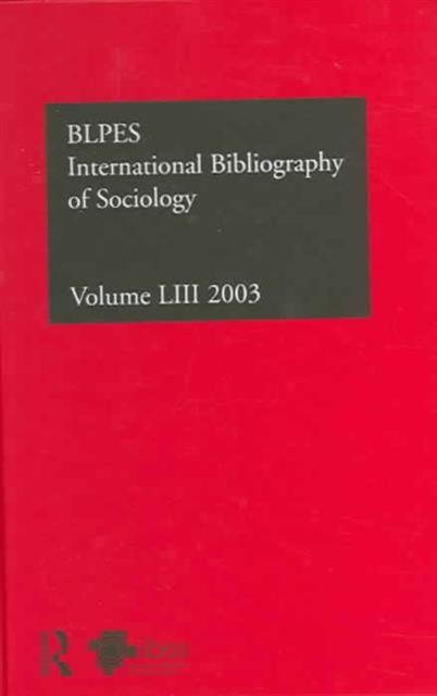 IBSS: Sociology: 2003 Vol.53, Hardback Book