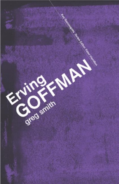 Erving Goffman, Paperback / softback Book