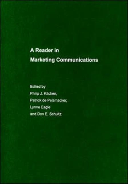 A Reader in Marketing Communications, Hardback Book