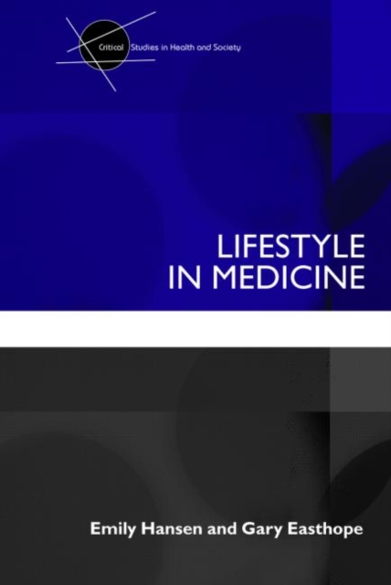 Lifestyle in Medicine, Paperback / softback Book