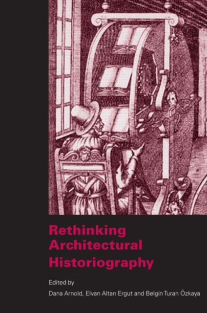 Rethinking Architectural Historiography, Paperback / softback Book