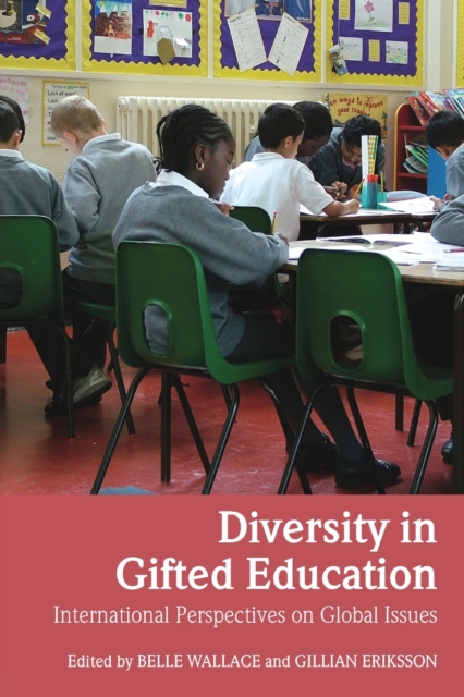 Diversity in Gifted Education : International Perspectives on Global Issues, Paperback / softback Book