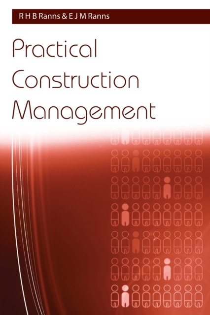 Practical Construction Management, Paperback / softback Book
