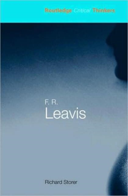 F.R. Leavis, Paperback / softback Book