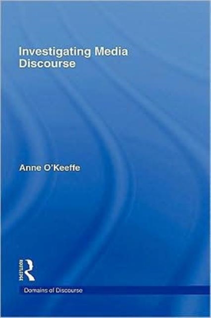 Investigating Media Discourse, Hardback Book