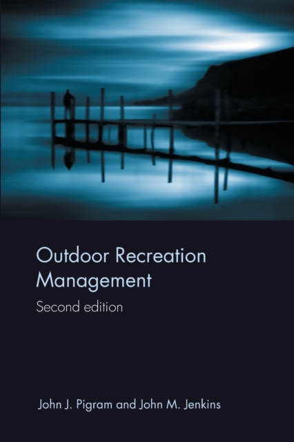 Outdoor Recreation Management, Paperback / softback Book