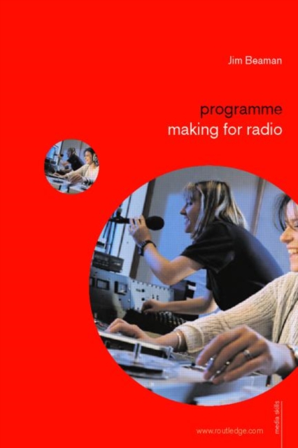 Programme Making for Radio, Paperback / softback Book