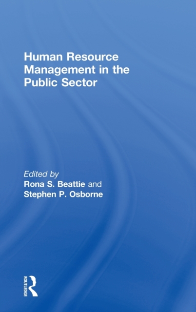 Human Resource Management in the Public Sector, Hardback Book