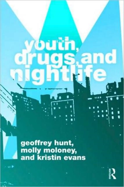 Youth, Drugs, and Nightlife, Paperback / softback Book