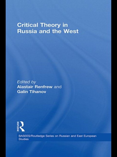Critical Theory in Russia and the West, Hardback Book
