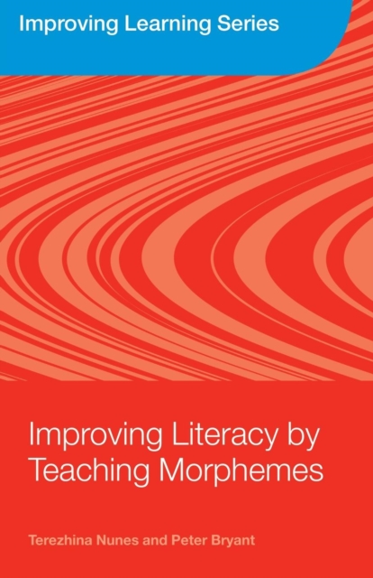 Improving Literacy by Teaching Morphemes, Paperback / softback Book