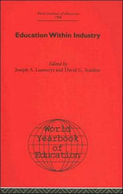 World Yearbook of Education 1968 : Education Within Industry, Hardback Book