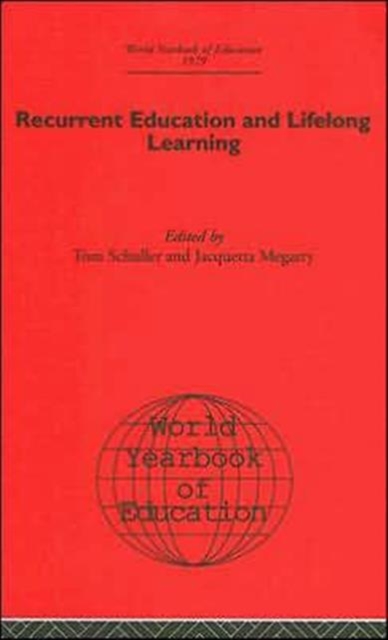 World Yearbook of Education 1979 : Recurrent Education and Lifelong Learning, Hardback Book