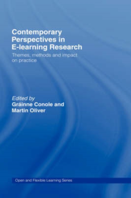 Contemporary Perspectives in E-Learning Research : Themes, Methods and Impact on Practice, Hardback Book