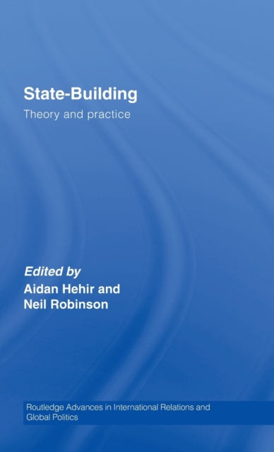 State-Building : Theory and Practice, Hardback Book