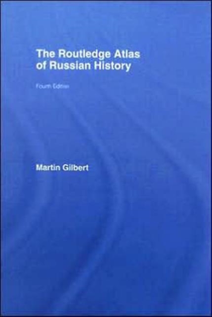 The Routledge Atlas of Russian History, Hardback Book