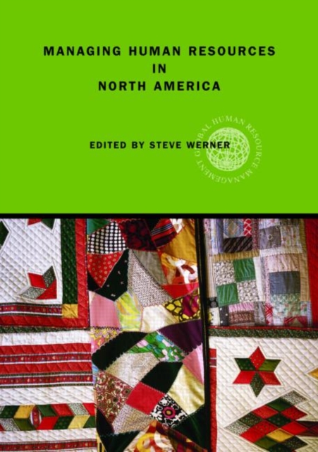 Managing Human Resources in North America : Current Issues and Perspectives, Paperback / softback Book