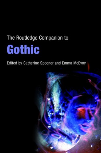 The Routledge Companion to Gothic, Paperback / softback Book