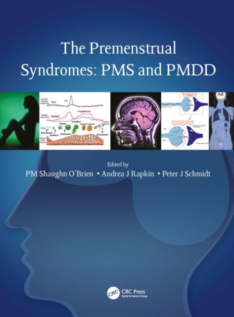 The Premenstrual Syndromes : PMS and PMDD, Hardback Book