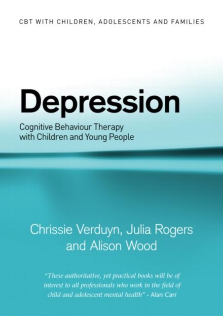 Depression : Cognitive Behaviour Therapy with Children and Young People, Paperback / softback Book