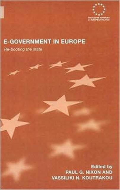 E-government in Europe : Re-booting the State, Hardback Book