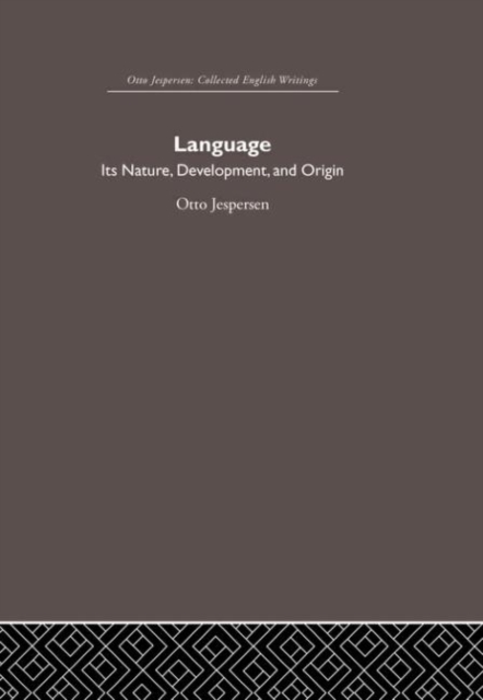 Language : Its Nature and Development, Hardback Book
