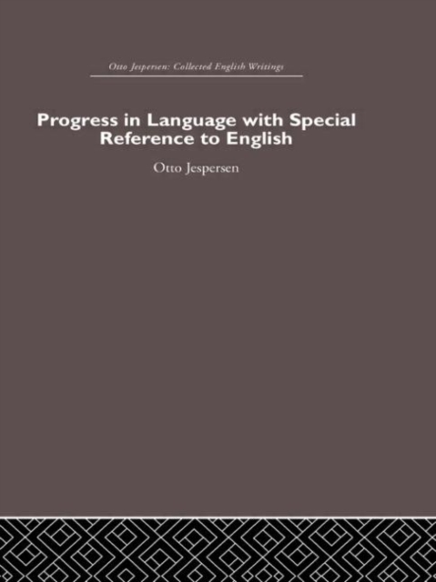 Progress in Language, with special reference to English, Hardback Book