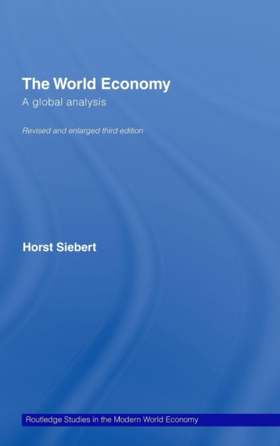 Global View on the World Economy : A Global Analysis, Hardback Book