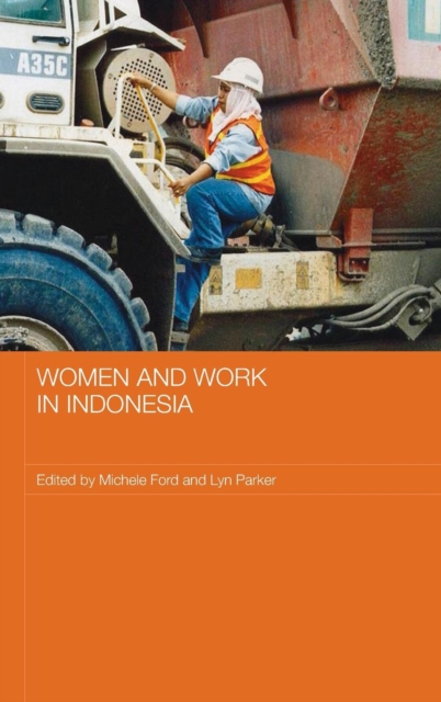 Women and Work in Indonesia, Hardback Book