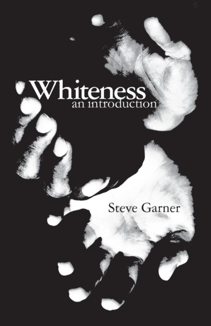 Whiteness : An Introduction, Paperback / softback Book